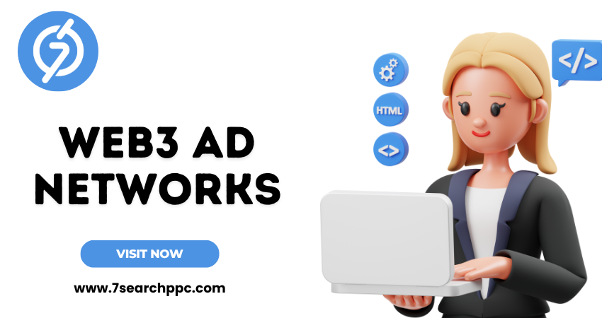 Why Web3 Ad Networks Are Essential for Blockchain Businesses