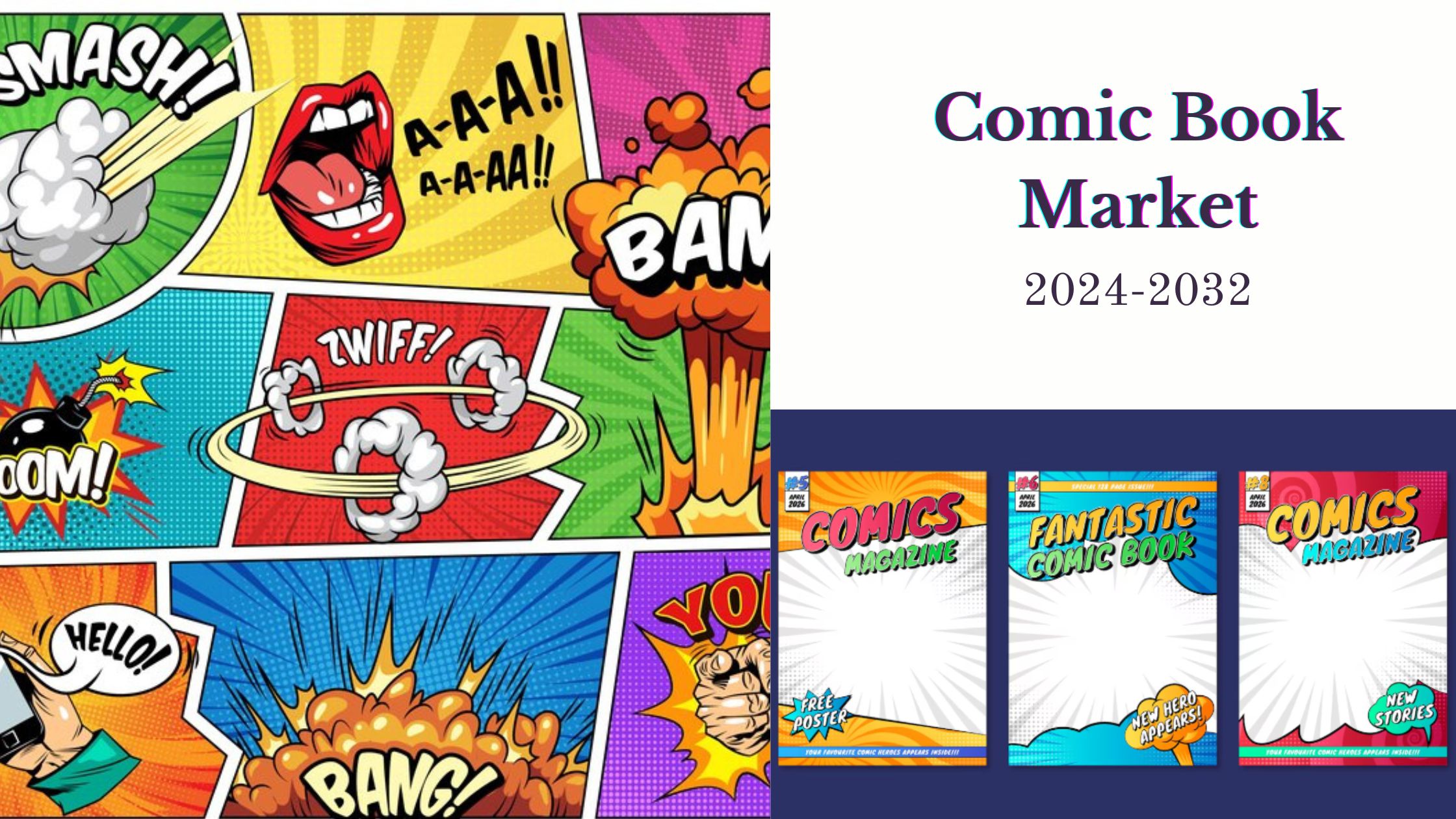 Comic Book Market Size, Share, Growth Drivers, and Revenue Forecast to 2032