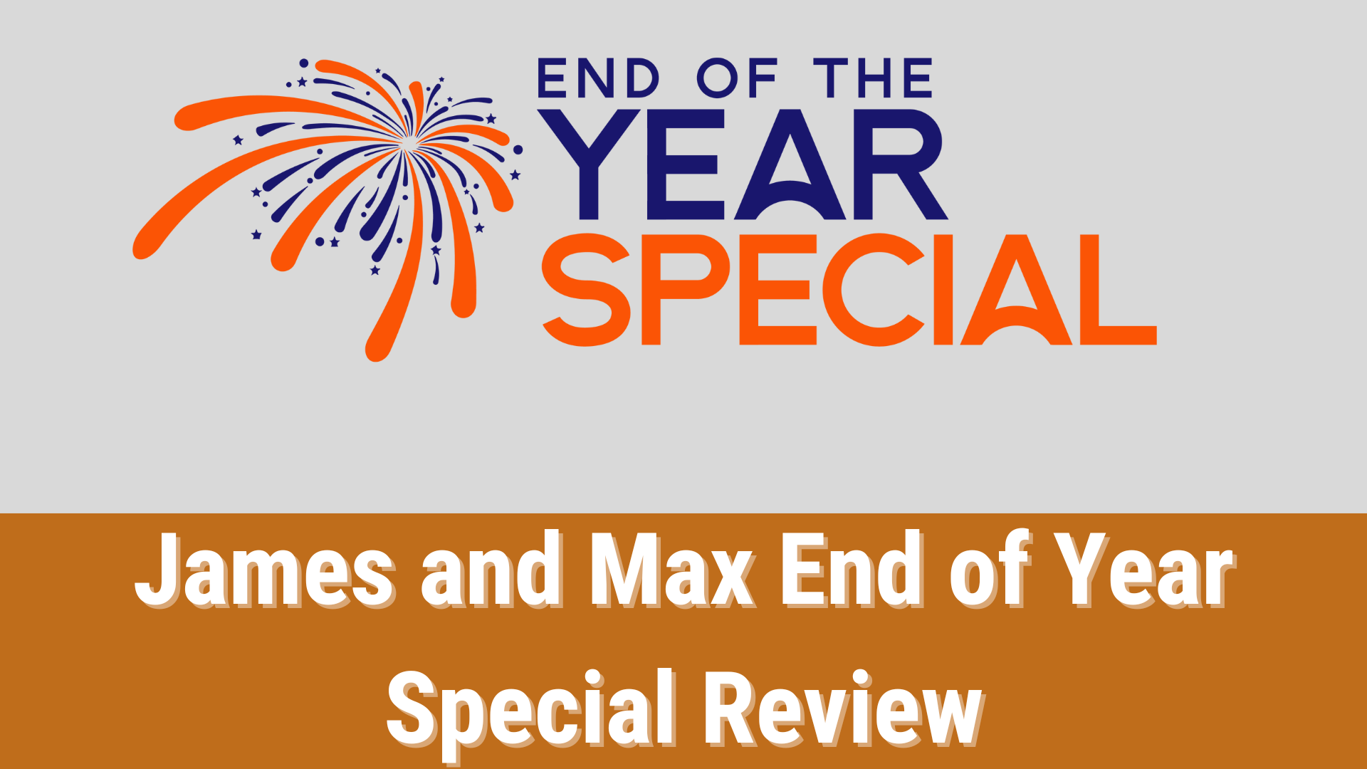 James and Max End of Year Special Review: A Premium Package to Kickstart 2025