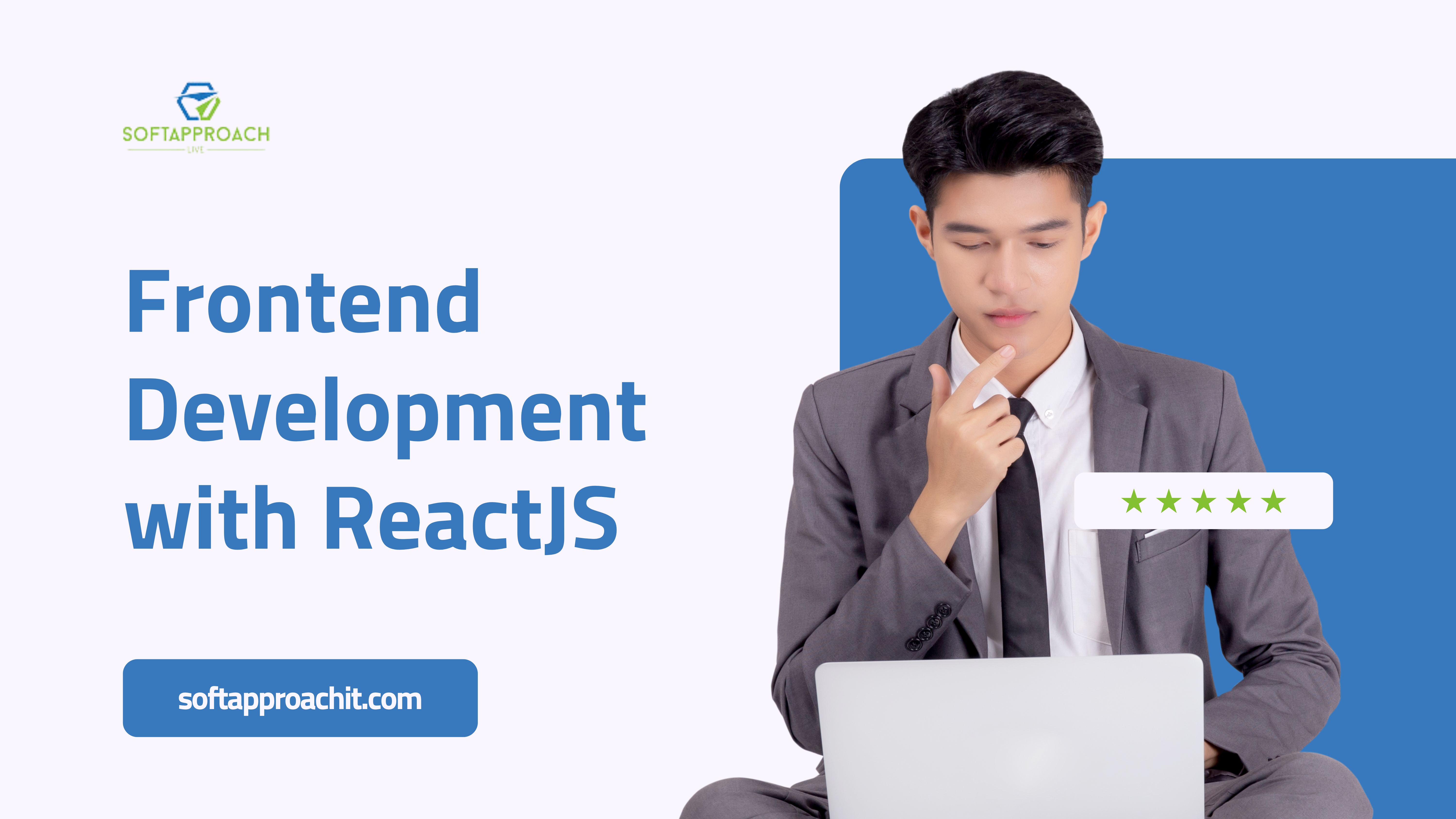 Why Use Frontend Development with ReactJS to Build Your Skills?