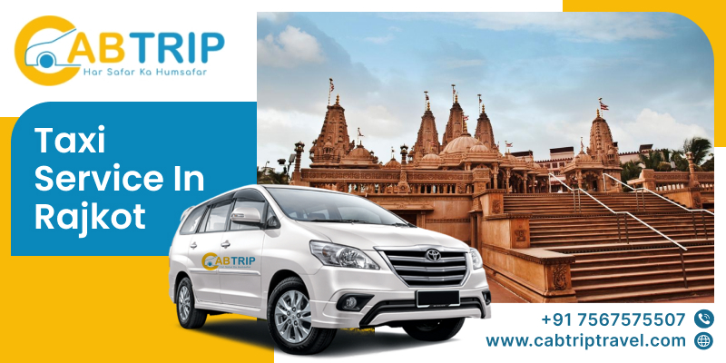 Affordable Rajkot Taxi Service Contact Number