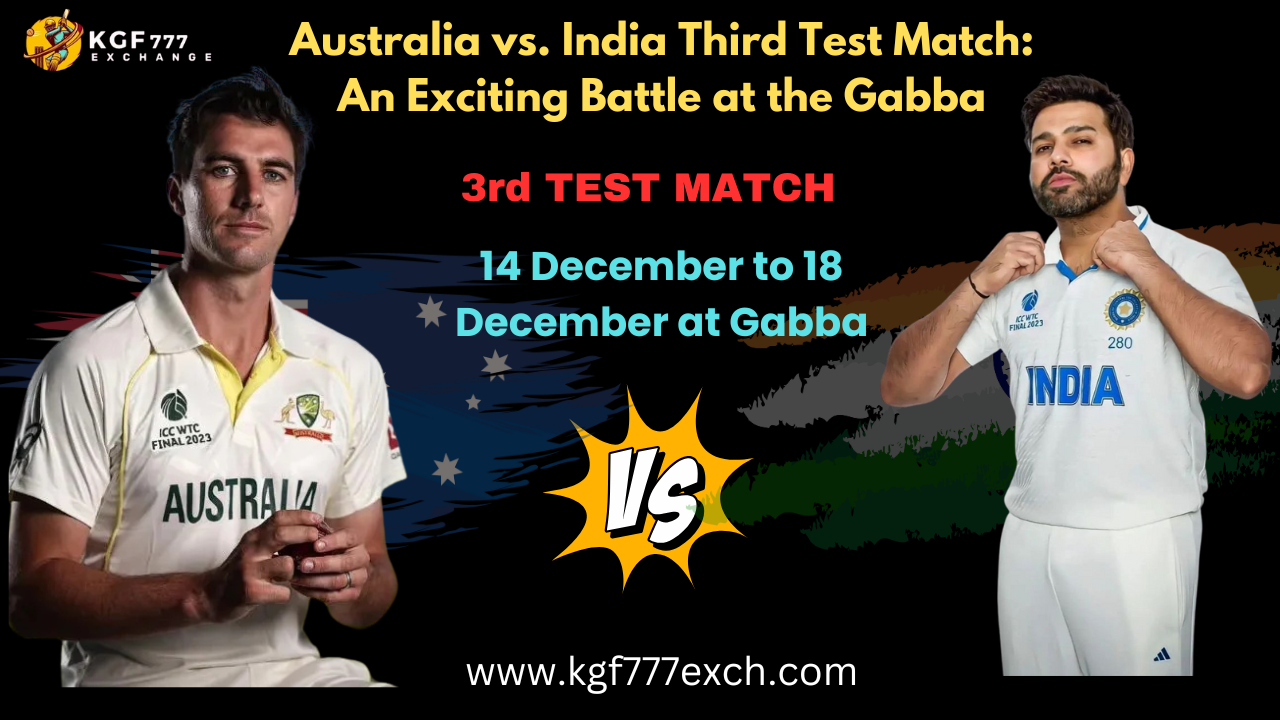 Australia vs. India Third Test Match: An Exciting Battle at the Gabba