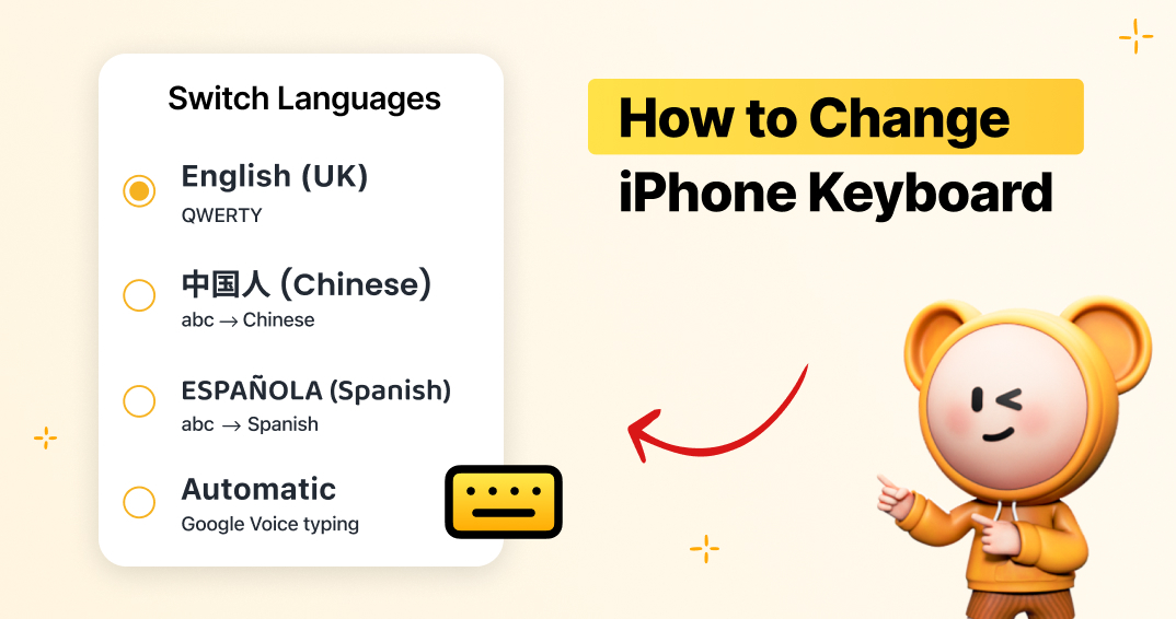 How to Change iPhone Keyboard: A Complete Guide