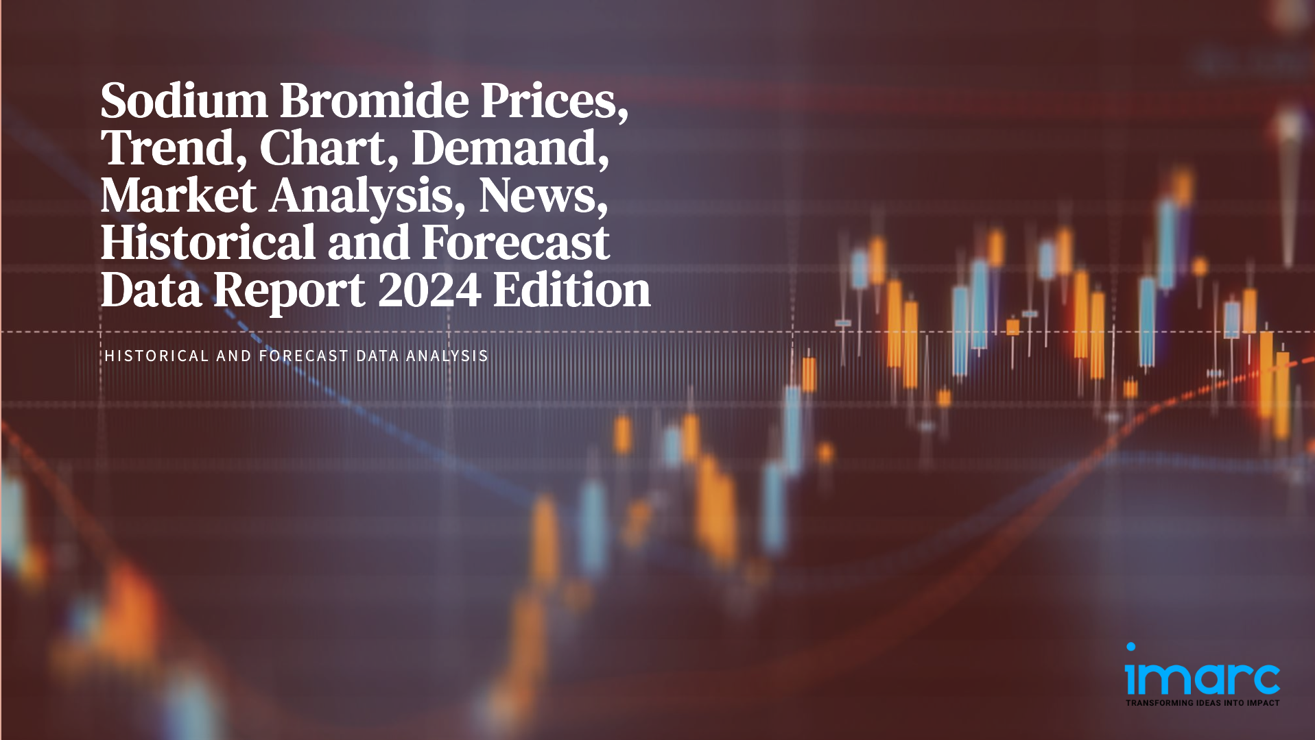 Sodium Bromide Prices, Trend & Forecast Data | IMARC Group