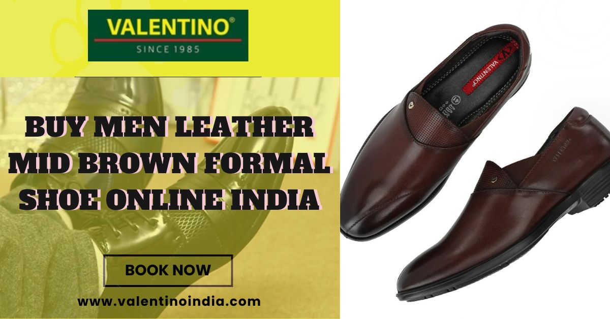 Affordable and Premium Formal Shoes for Men Available Online in India