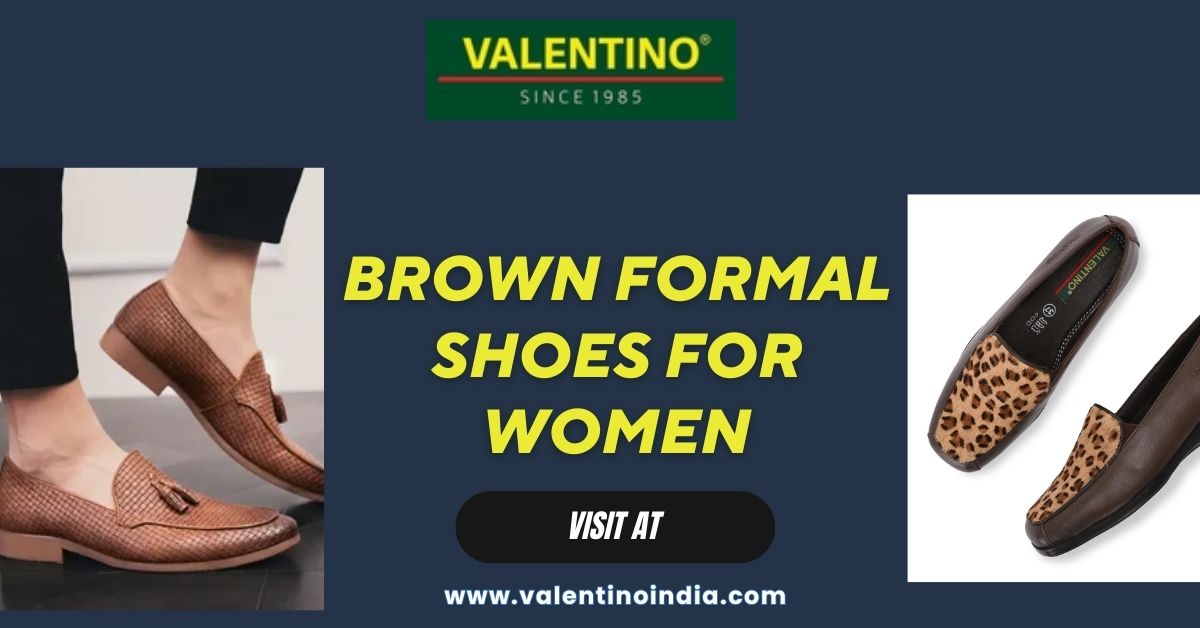How to Style Brown Formal Shoes for Women for Different Occasions
