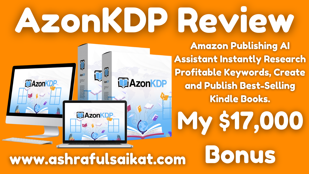 AzonKDP Review - Create & Publish Best-Selling Kindle Books (By Seun Ogundele)