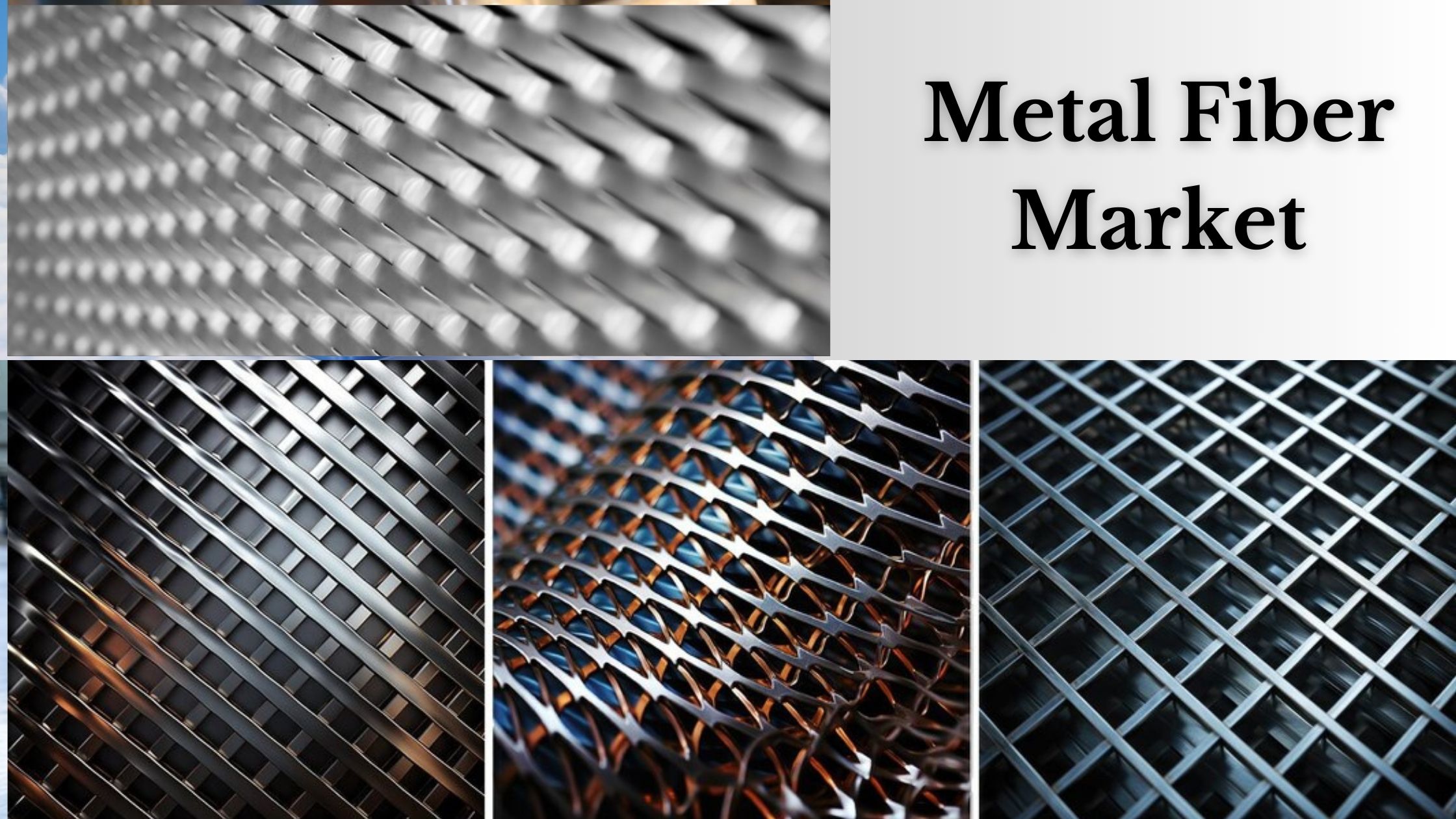 Metal Fiber Market Future Outlook, Size, and Emerging Trends: Forecast 2032