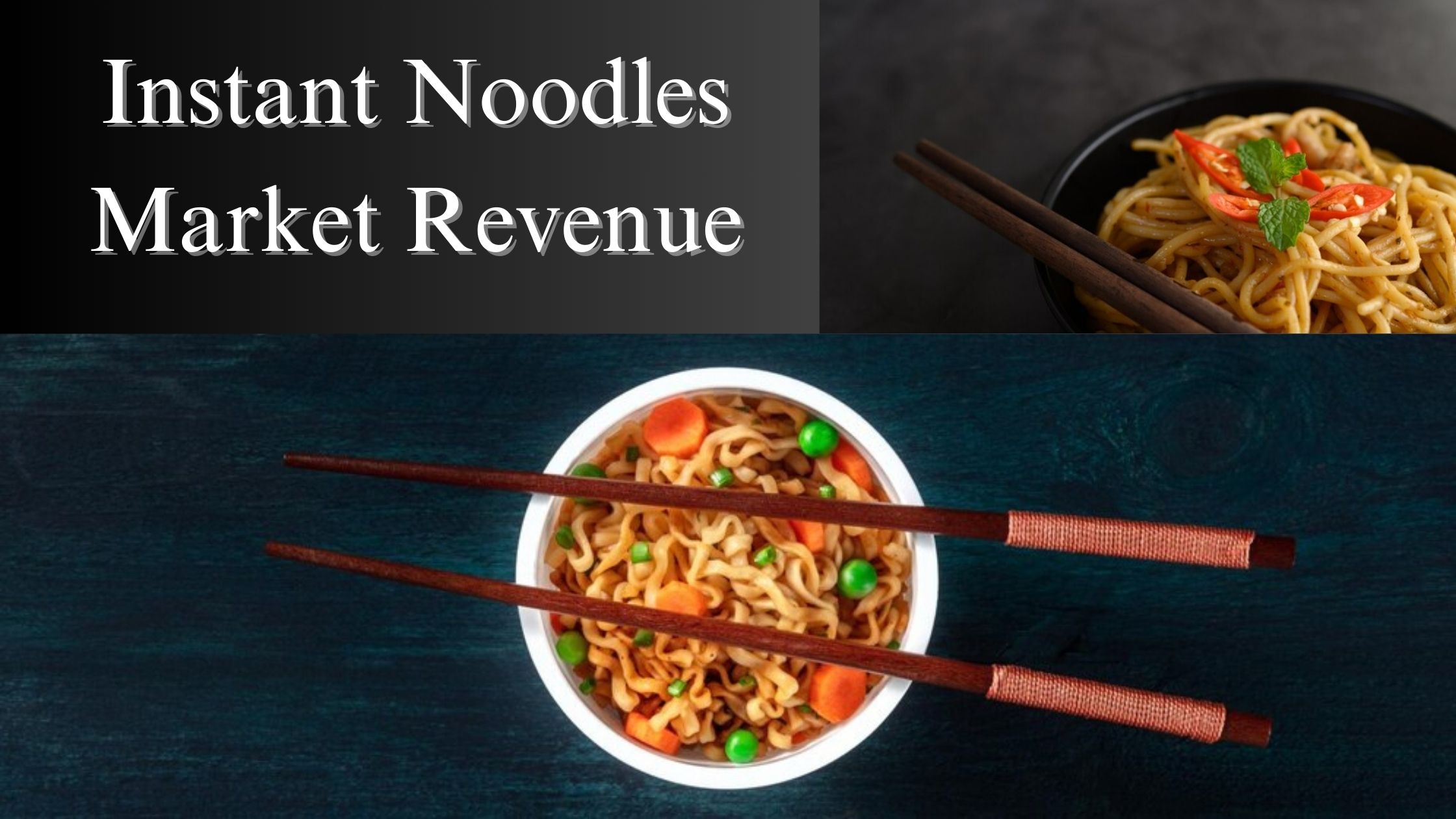 Instant Noodles Market Revenue Size, Share, Growth Analysis and Forecast to 2032