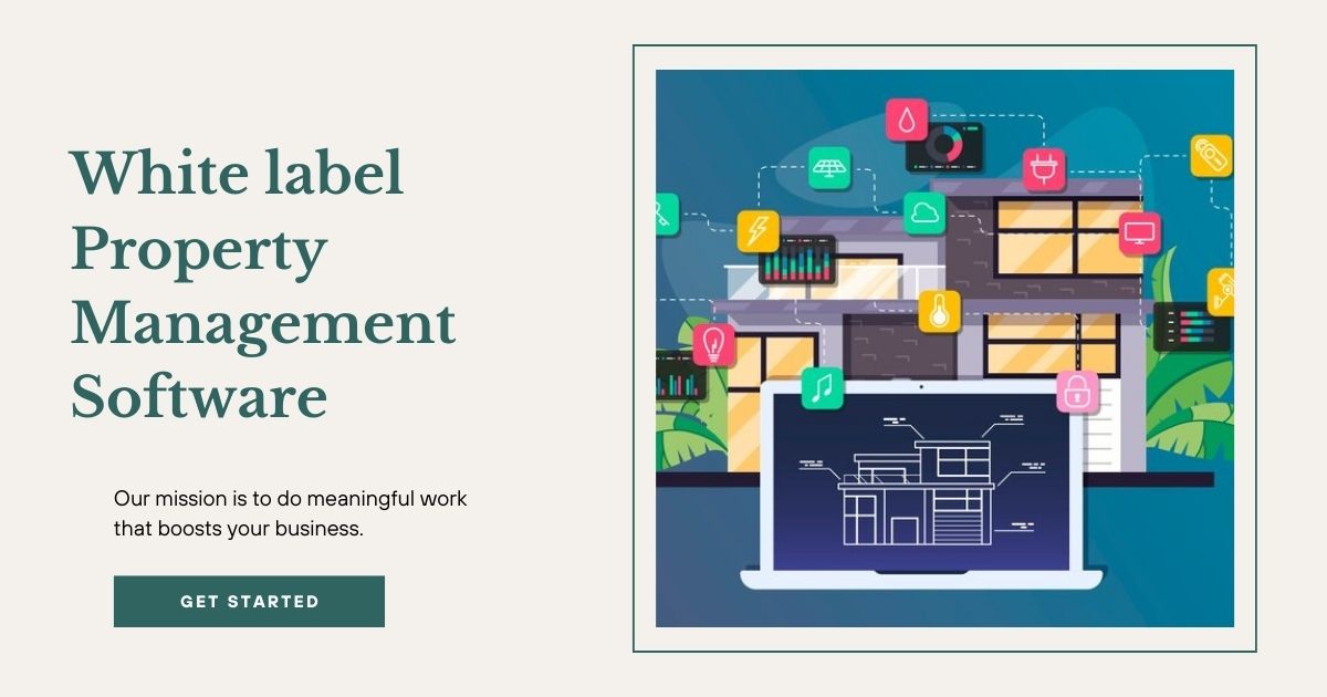 Implementing White Label Property Management Software in Your Business