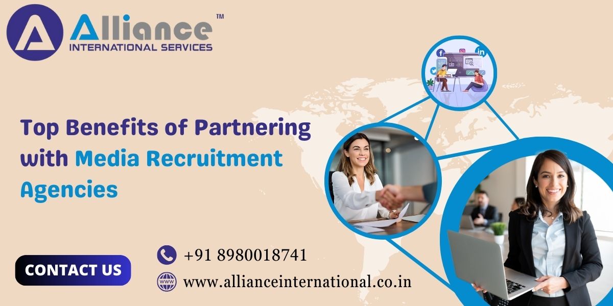 Top Benefits of Partnering with Media Recruitment Agencies