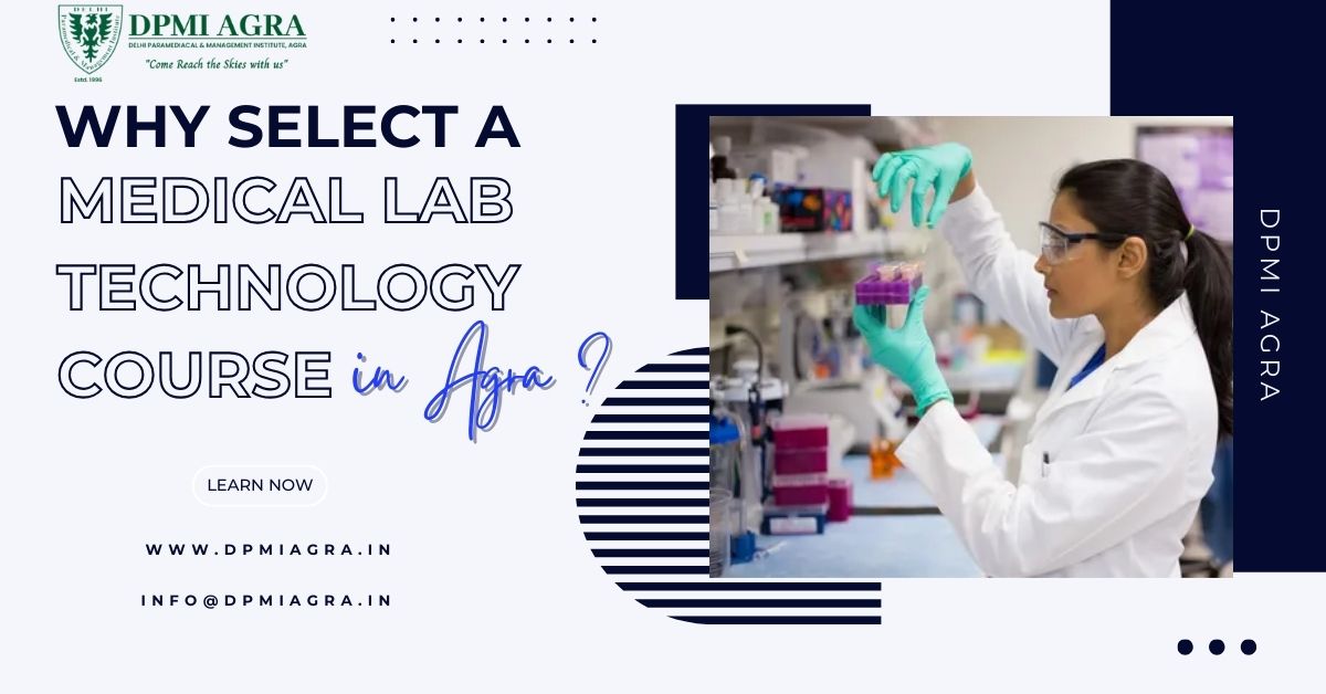 Discover the Future of Healthcare: Top Medical Lab Technology Courses in Agra