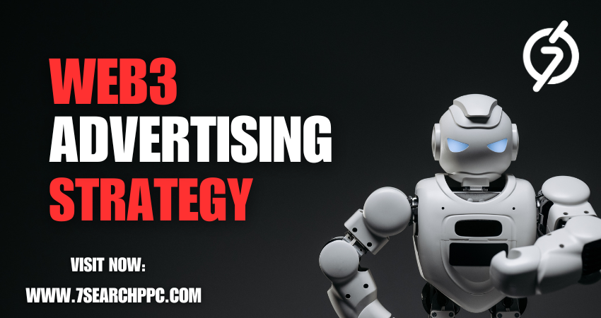 Web3 Advertising Strategy: Everything You Need to Know in 2025