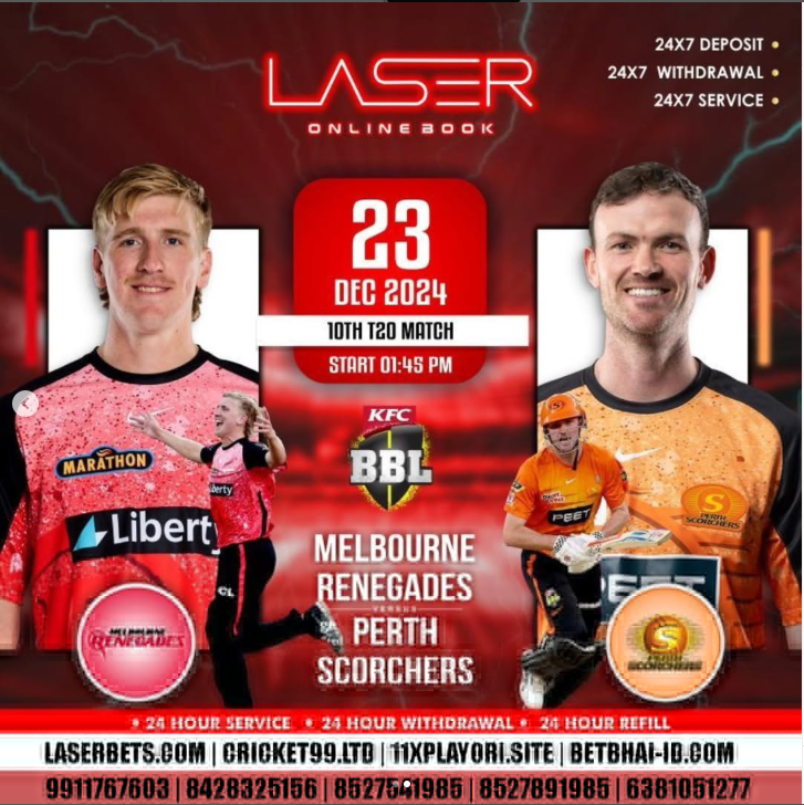 Join the Excitement with Laser247 as Melbourne Renegades Take on Perth Scorchers in the 10th T20!