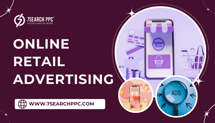 Complete Online Retail Ads Guide: Strategy to Execution