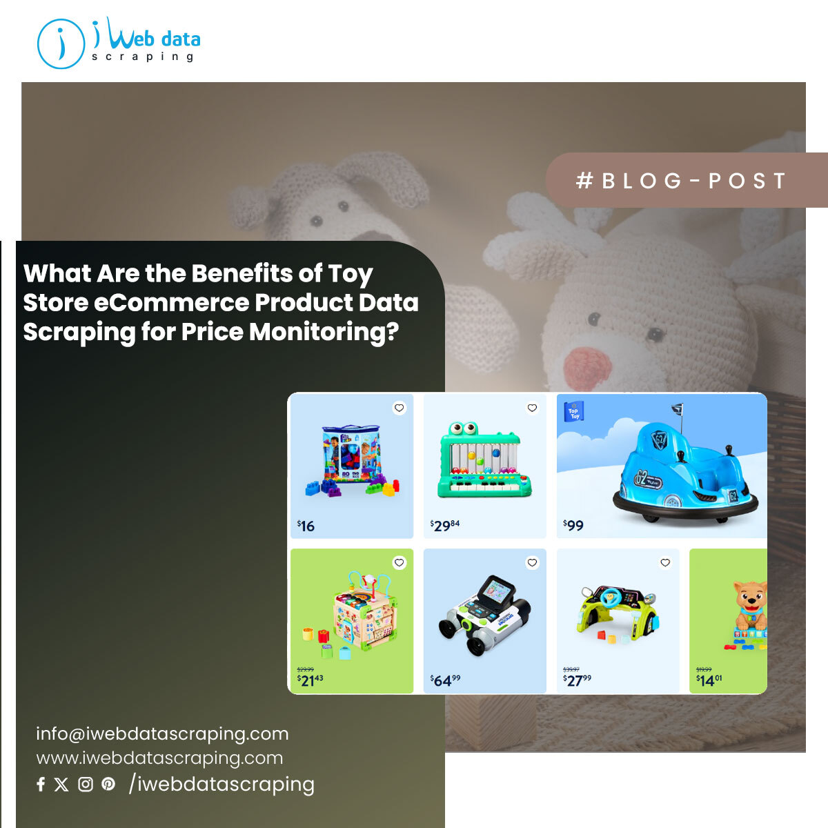 Benefits of Toy Store Product Data Scraping for Price Monitoring