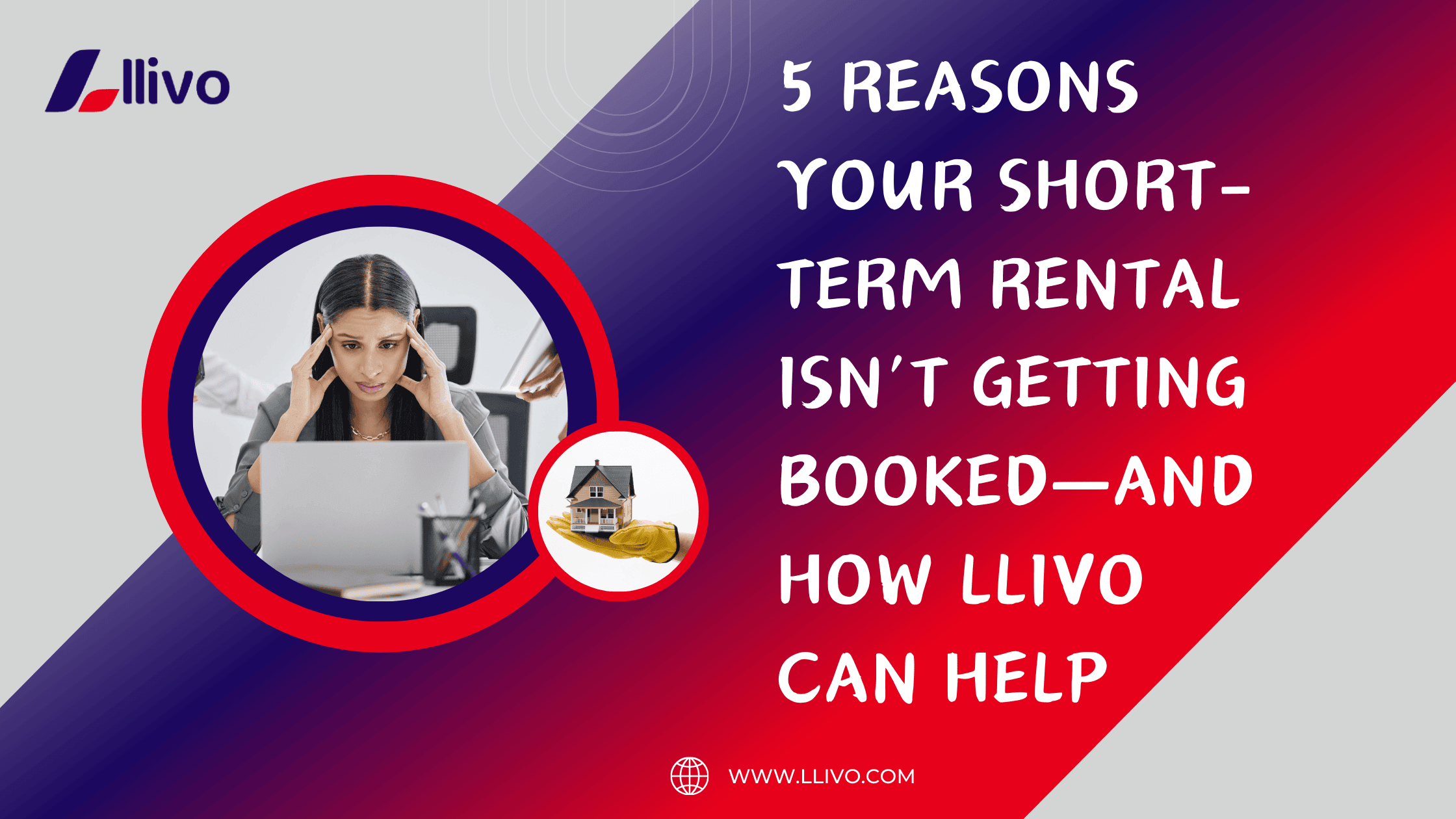 5 Ways LLIVO Helps Your Short-Term Rental Shine!