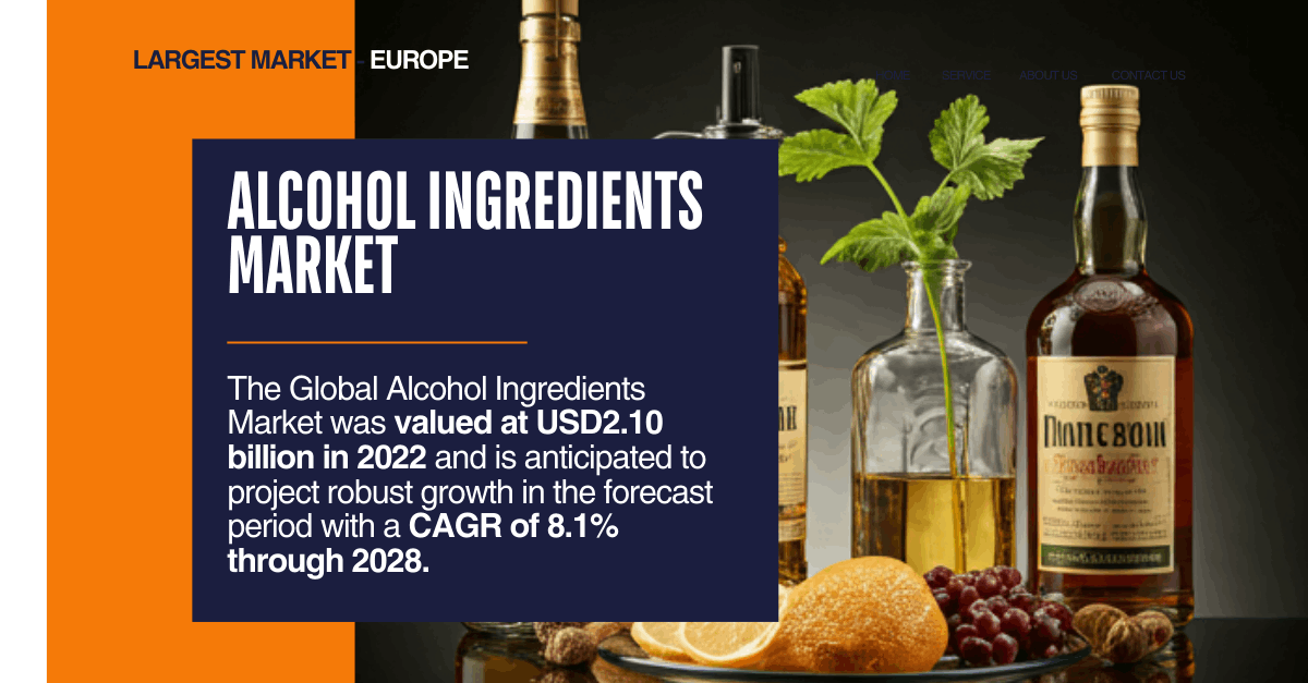 Alcohol Ingredients Market Insights, Share & Forecast for USD 2.10 Billion (CAGR: 8.1%)