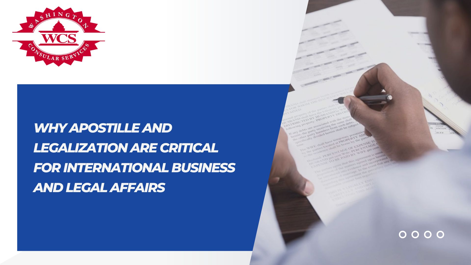 Why Apostille and Legalization Are Critical for International Business and Legal Affairs