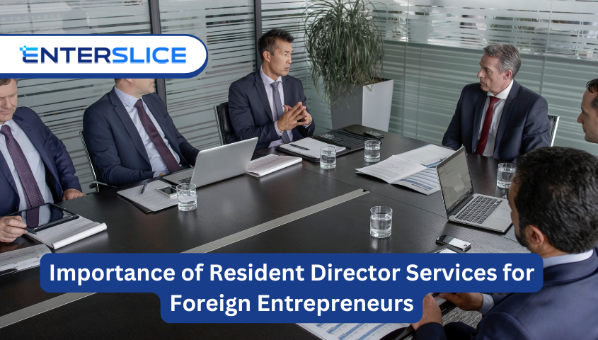 The Importance of Resident Director Services for Foreign Entrepreneurs
