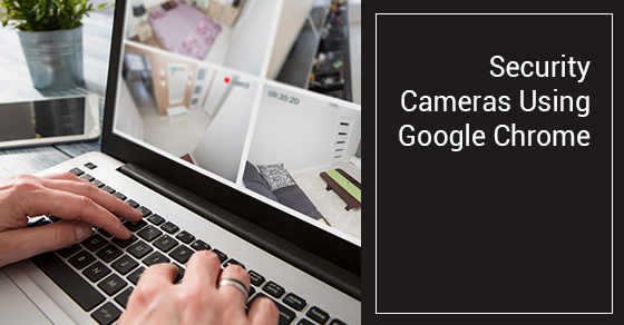 How to Connect a Security Camera to Your Chromebook Easily