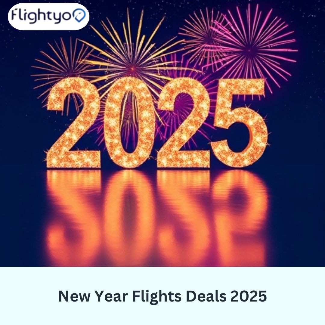 Celebrate 2025 : Exclusive New Year Discounts on Flights