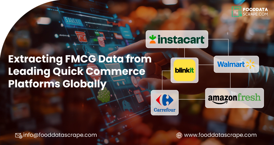 FMCG Data Extraction from Quick Commerce Platforms