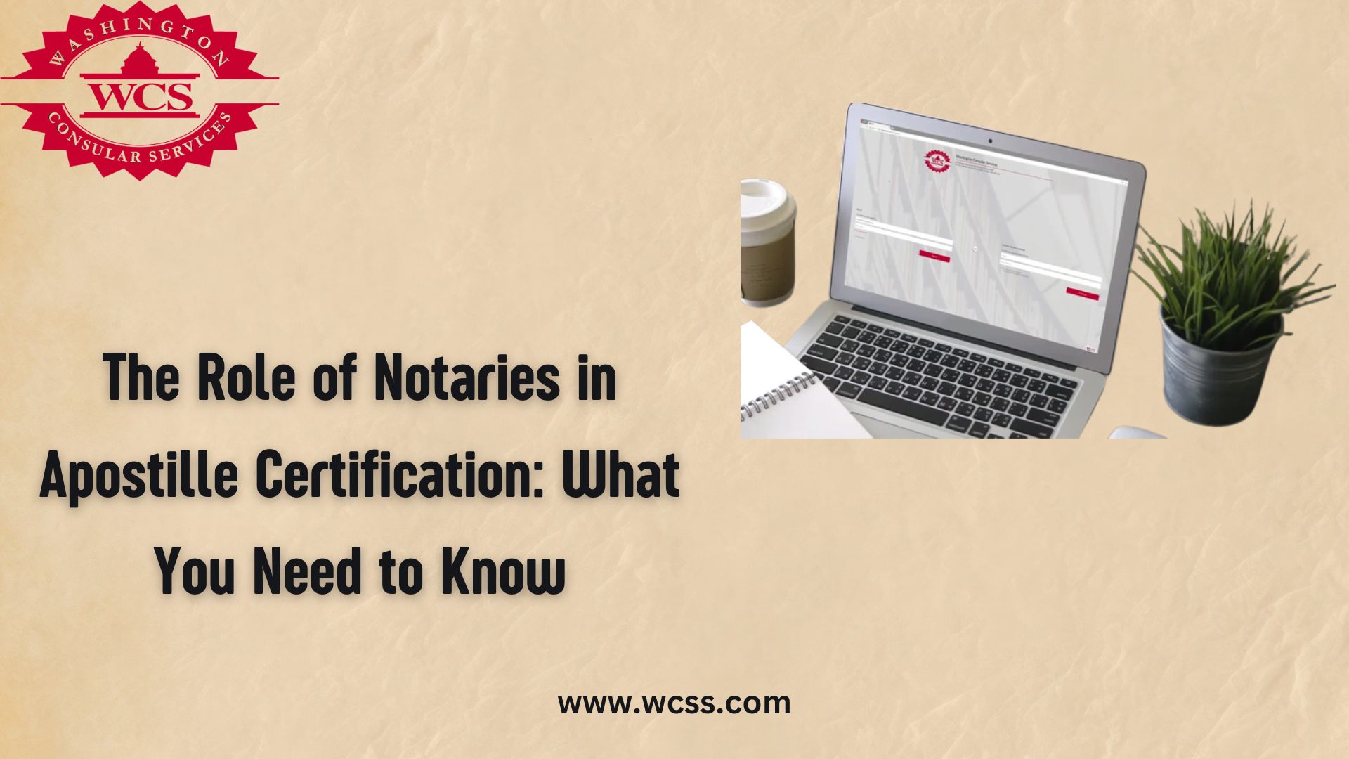 The Role of Notaries in Apostille Certification: What You Need to Know