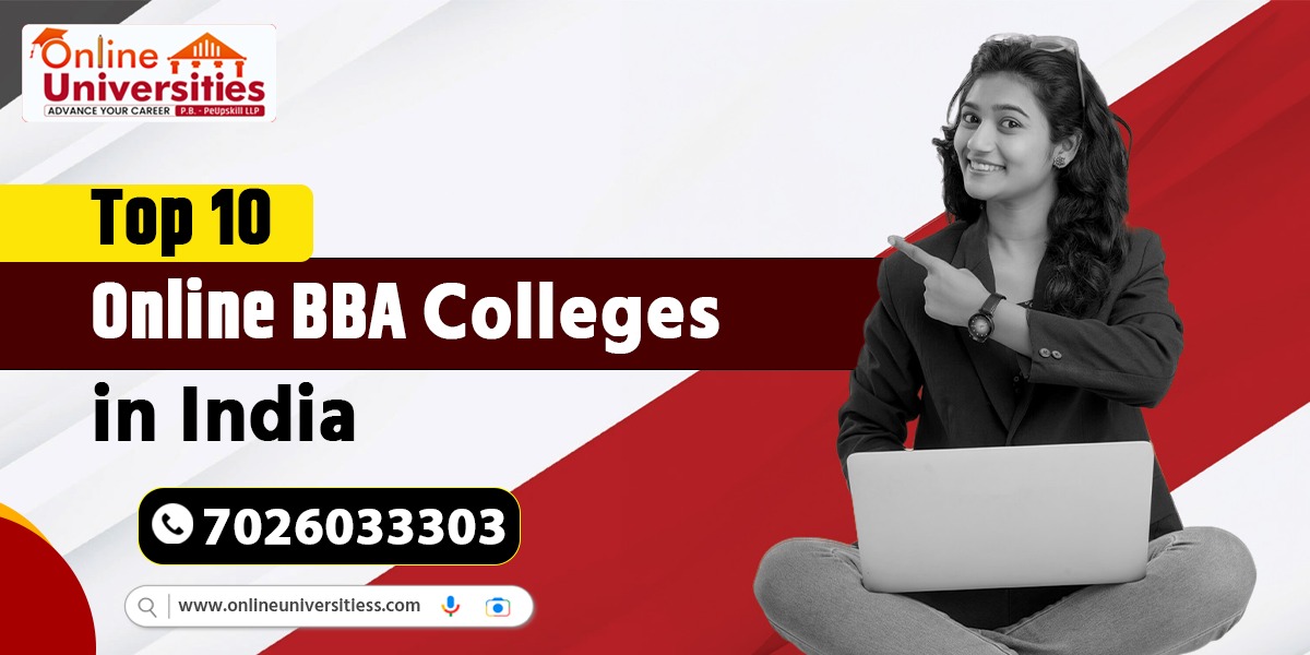 Top 10 Online BBA Colleges in India with Global Accreditation