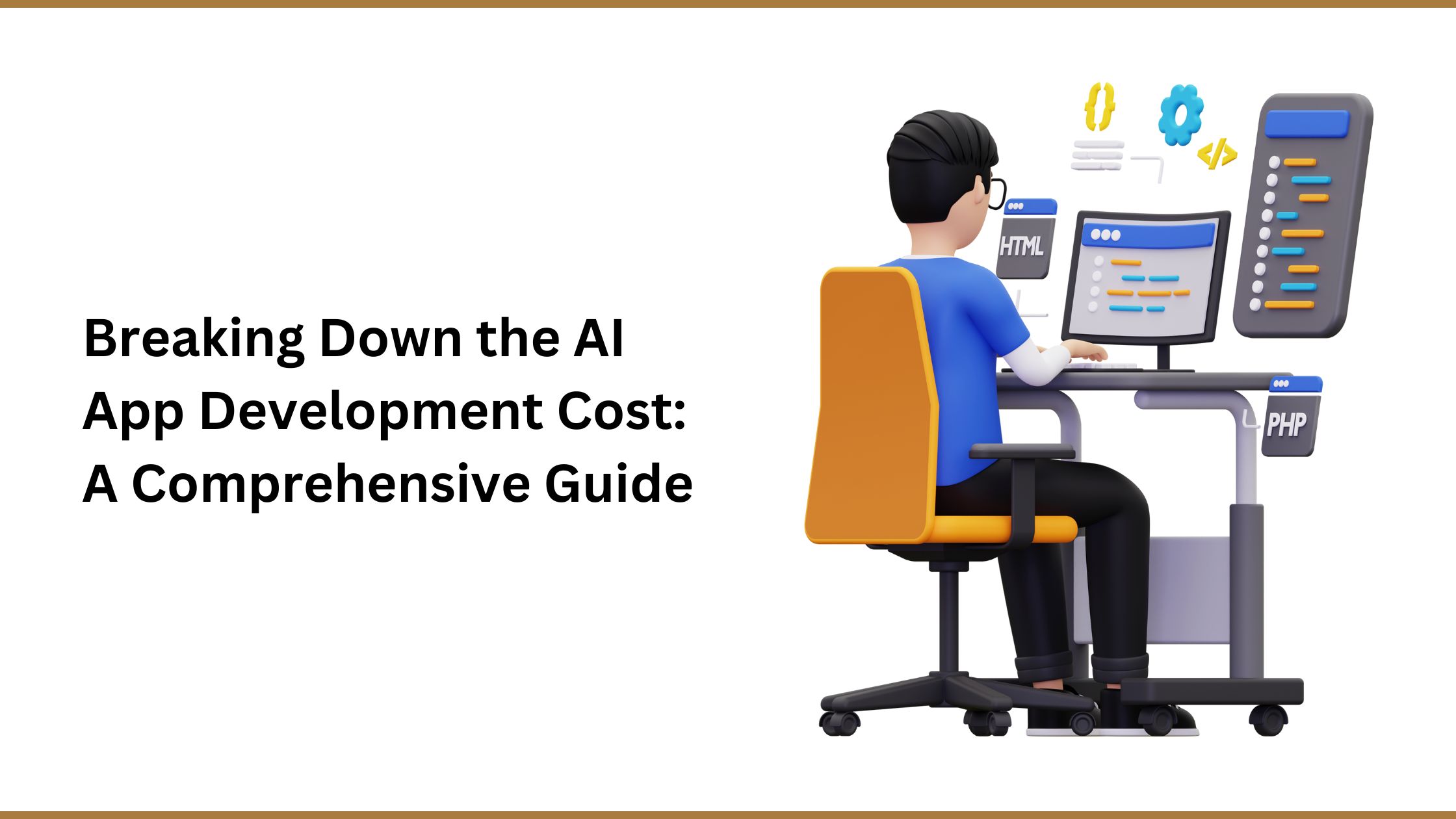 Breaking Down the AI App Development Cost: A Comprehensive Guide
