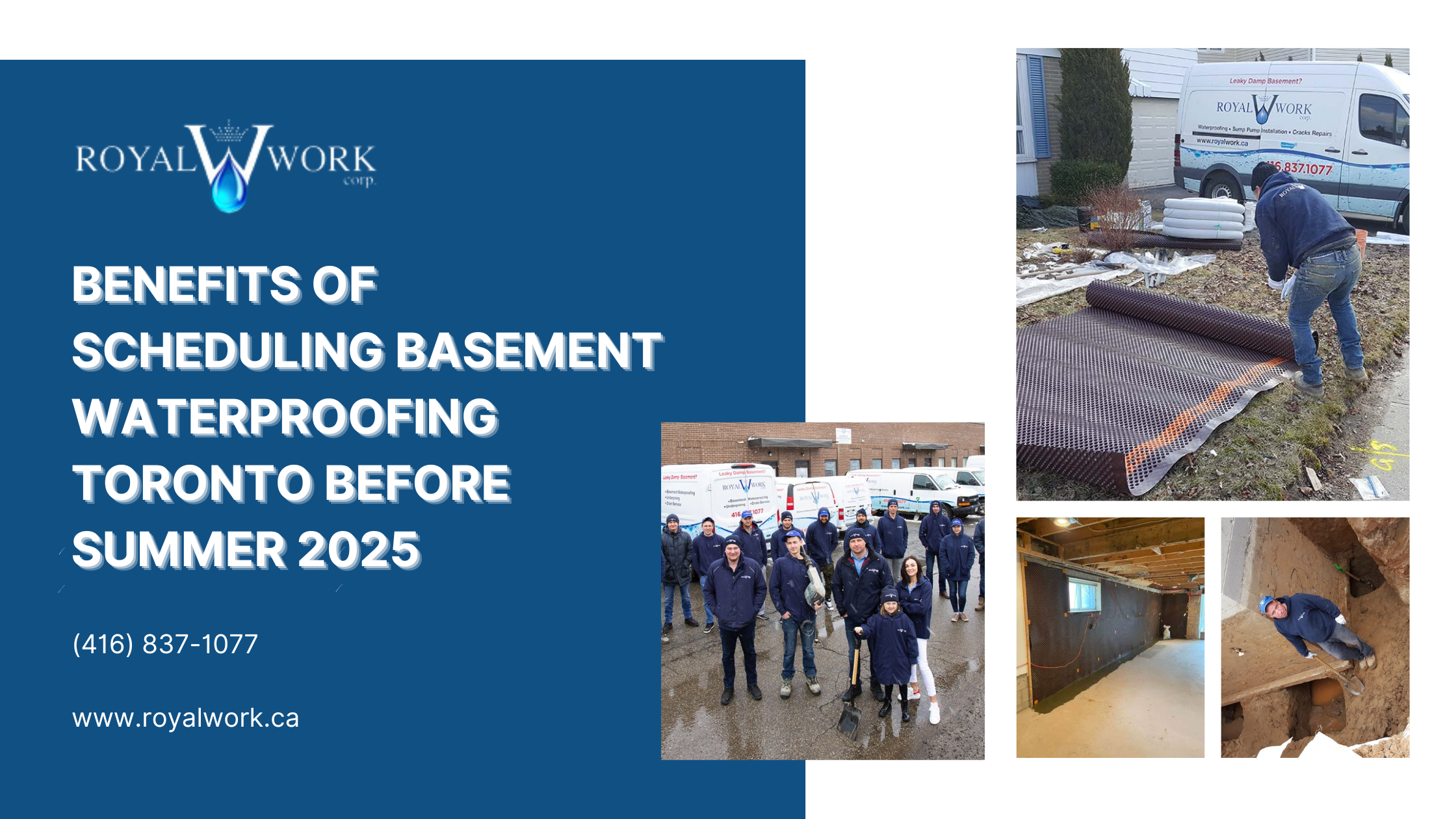 Benefits of Scheduling Basement Waterproofing Toronto Before Summer 2025