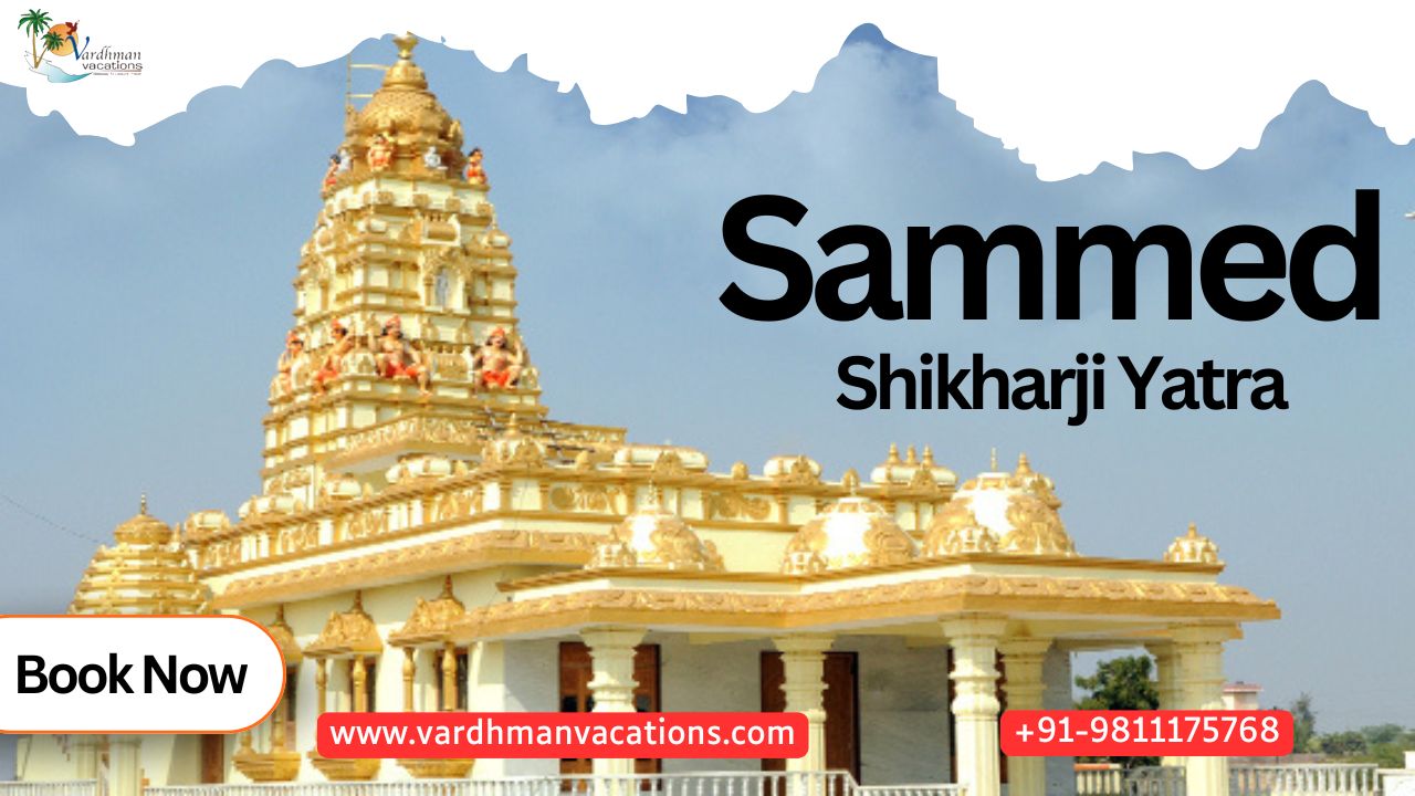 Sammed Shikharji Yatra: A Sacred Pilgrimage in Jainism