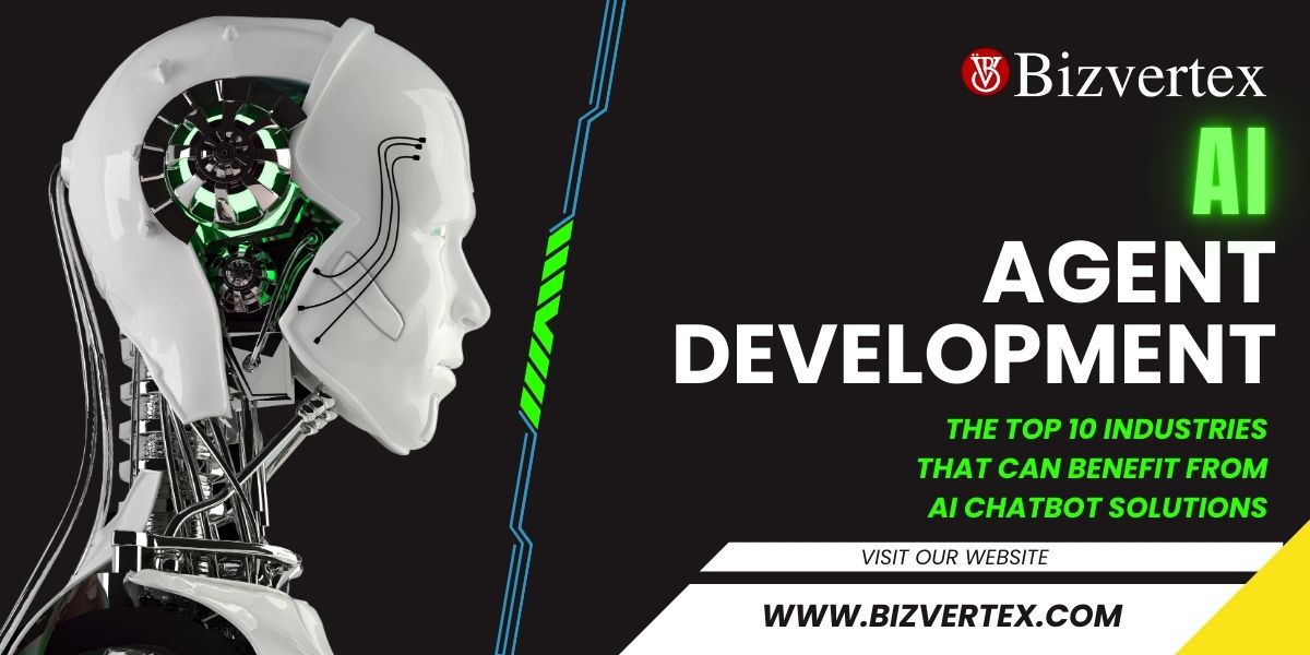 AI Agents in Action: Transforming Industries with Bizvertex's Cutting-Edge Solutions
