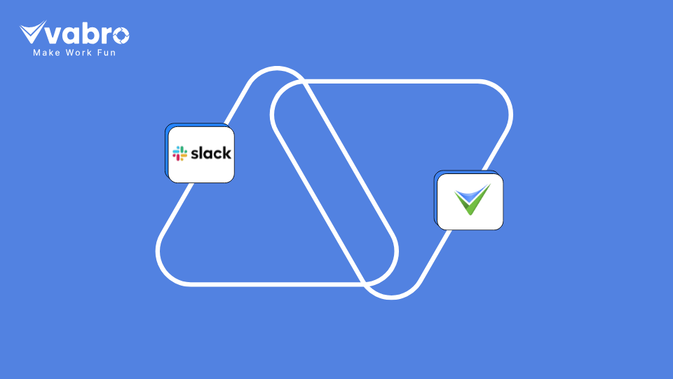 How to Integrate Vabro with Slack?