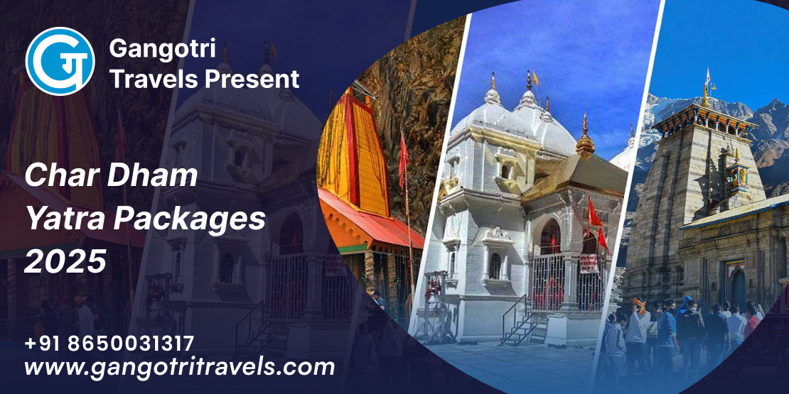 Char Dham Yatra Packages 2025 - 4 Dham Tours: Journey to Divine Bliss