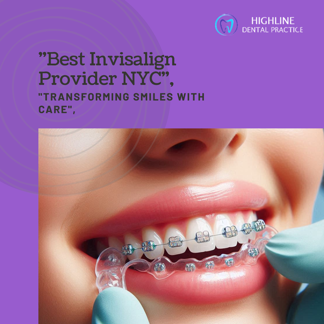 Top Invisalign Orthodontist NYC: