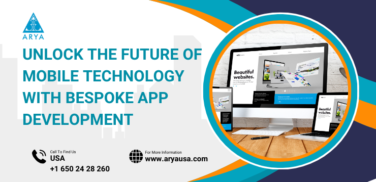 Unlock the Future of Mobile Technology with Bespoke App Development