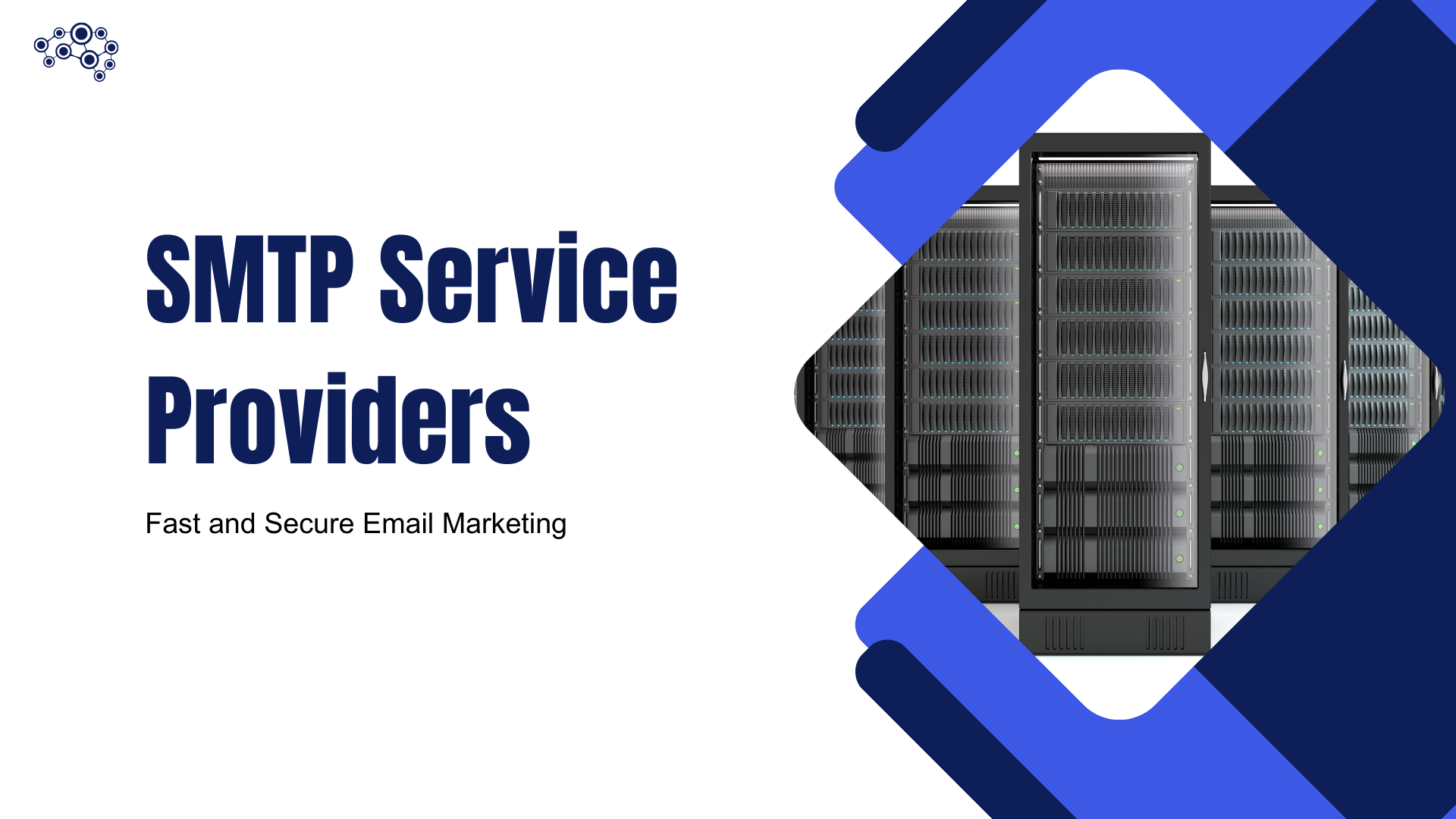 Best SMTP Service Providers for Fast and Secure Email Marketing