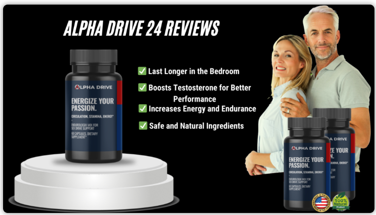 Alpha Drive 24 Reviews: Does It Really Work?