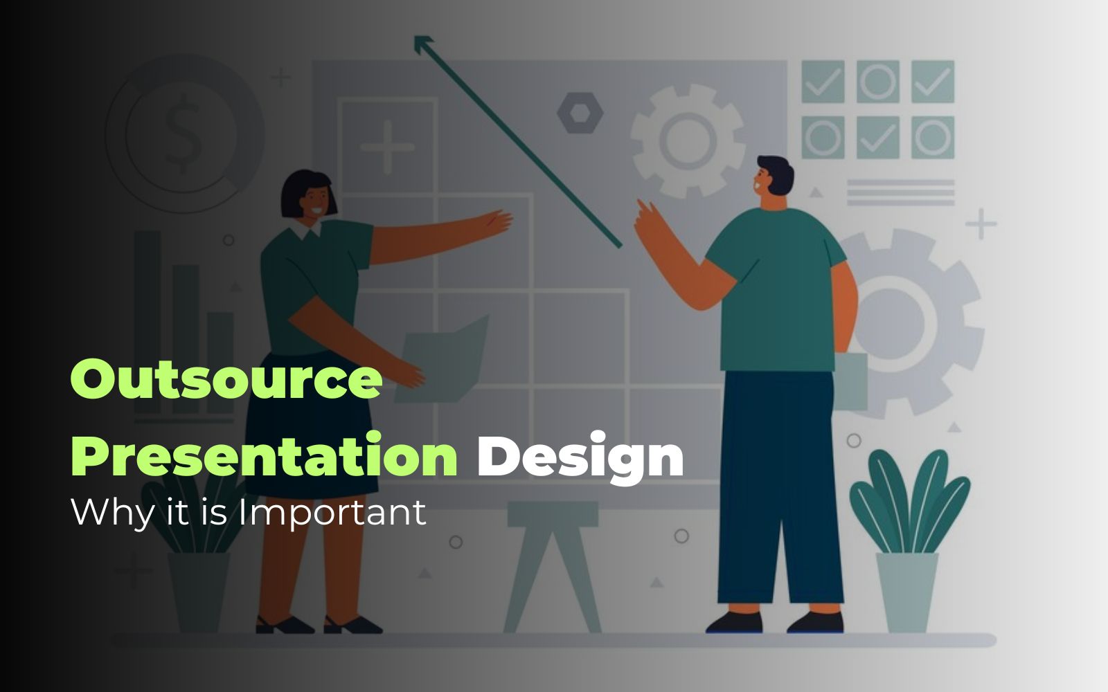 Outsource Presentation Design: Why it is Important