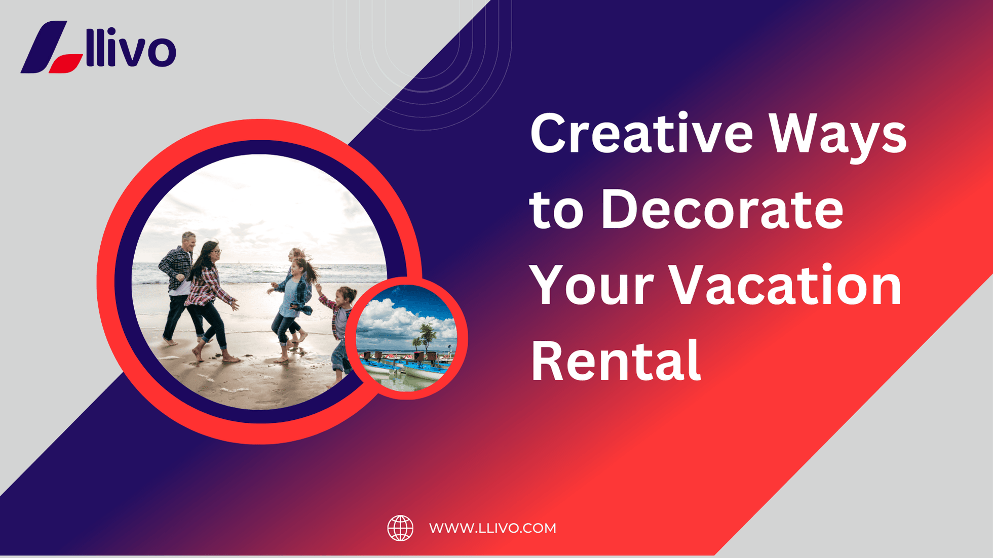 Creative Ways to Decorate Your Vacation Rental