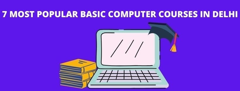 "Best Institutes for Basic Computer Training in Delhi"