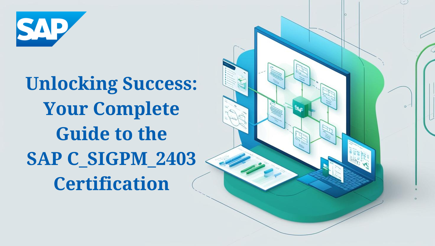 Everything You Need to Know About the SAP C_SIGPM_2403 Certification