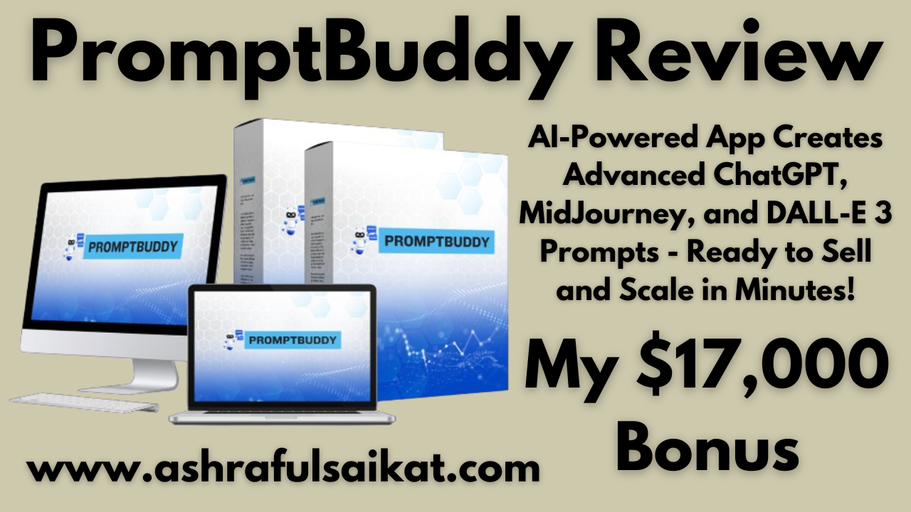 PromptBuddy Review – Ready to Sell and Scale in Minutes!