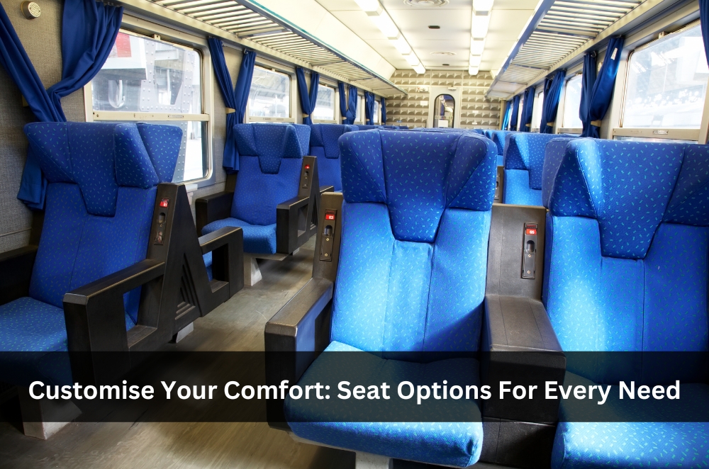 Customise Your Comfort: Seat Options For Every Need