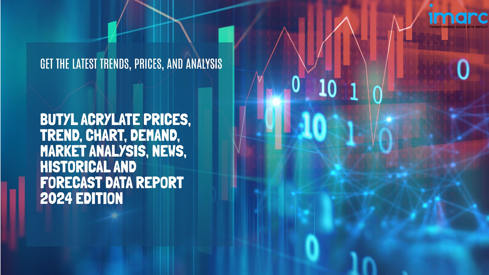 Latest Butyl Acrylate Prices, Historical and Forecast Data