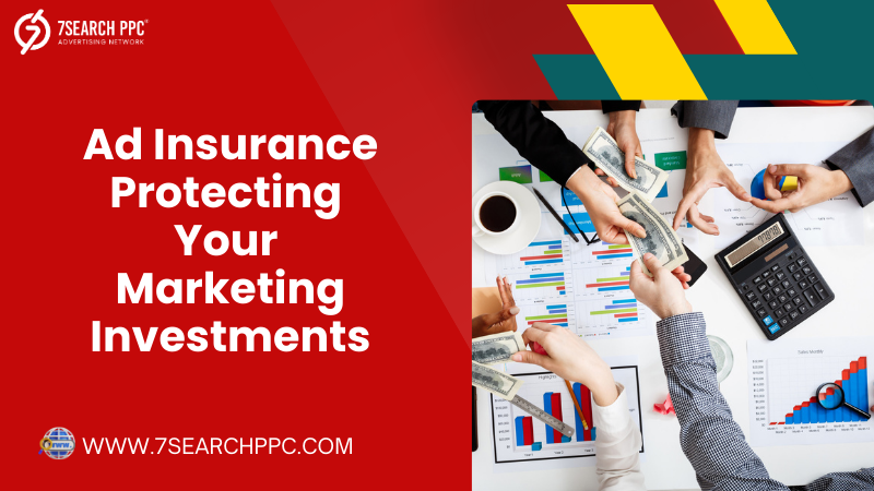 Ad Insurance Tips: Secure Campaigns and Avoid Losses