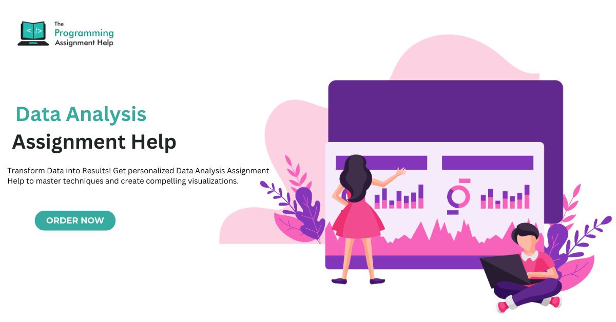 What are the Advantages of Hiring Data Analysis Assignment Help Service?