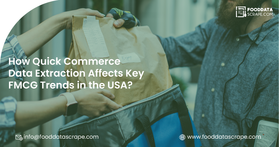 Quick Commerce Data Extraction to Uncover FMCG Trends in the USA