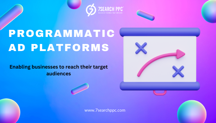 6 Best Programmatic Ad Platforms in 2025